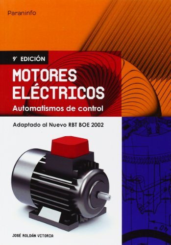 MOTORES ELECTRICOS AUTOMATISMOS CONTROL 9ºED - 9788428328982 Imagen principal del producto