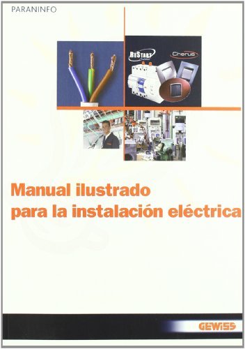 MANUAL ILUSTRADO PARA LA INSTALACION ELECTRICA - 9788428331883 Imagen principal del producto