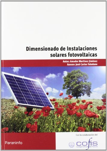 DIMENSIONADO DE INSTALACIONES SOLARES FOTOVOLTAICAS - 9788428332989 Imagen principal del producto