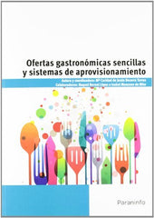 OFERTAS GASTRONOMICAS SENCILLAS Y SISTEMAS DE APROVISIONAMI - 9788428333108
