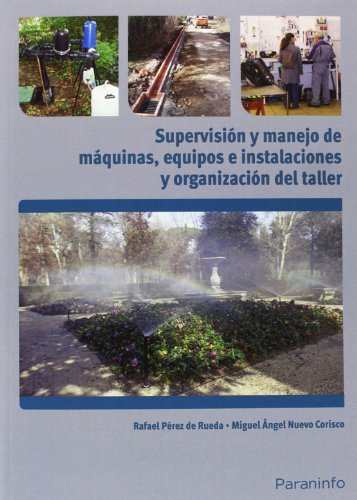 SUPERVISION Y MANEJO DE MAQUINAS EQUIPOS E INSTALACIONES - 9788428334174 Imagen principal del producto