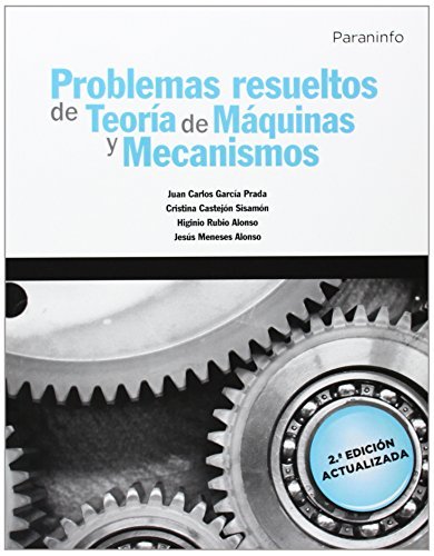 PROBLEMAS RESUELTOS DE TEORIA DE MAQUINAS Y MECANISMOS - 9788428334426 Imagen principal del producto