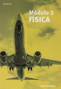 MODULO 2 FISICA | LOPEZ CRESPO,JORGE | PARANINFO | 9788428334846 Imagen principal del producto