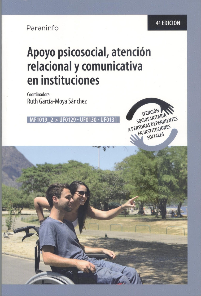 ✅ APOYO PSICOSOCIAL, ATENCIÓN RELACIONAL Y COMUNICATIVA EN INSTITUCIONES - 9788428334990 Imagen principal del producto