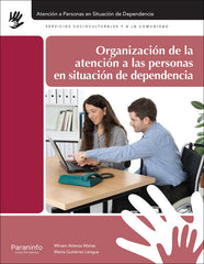 ORGANIZACION ATENCION PERSONAS EN SITUACION DE DEPENDENCIA - 9788428335171