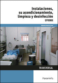 INSTALACIONES SU ACONDICIONAMIENTO LIMPIEZA Y DESINFECCION - 9788428335393 Imagen principal del producto
