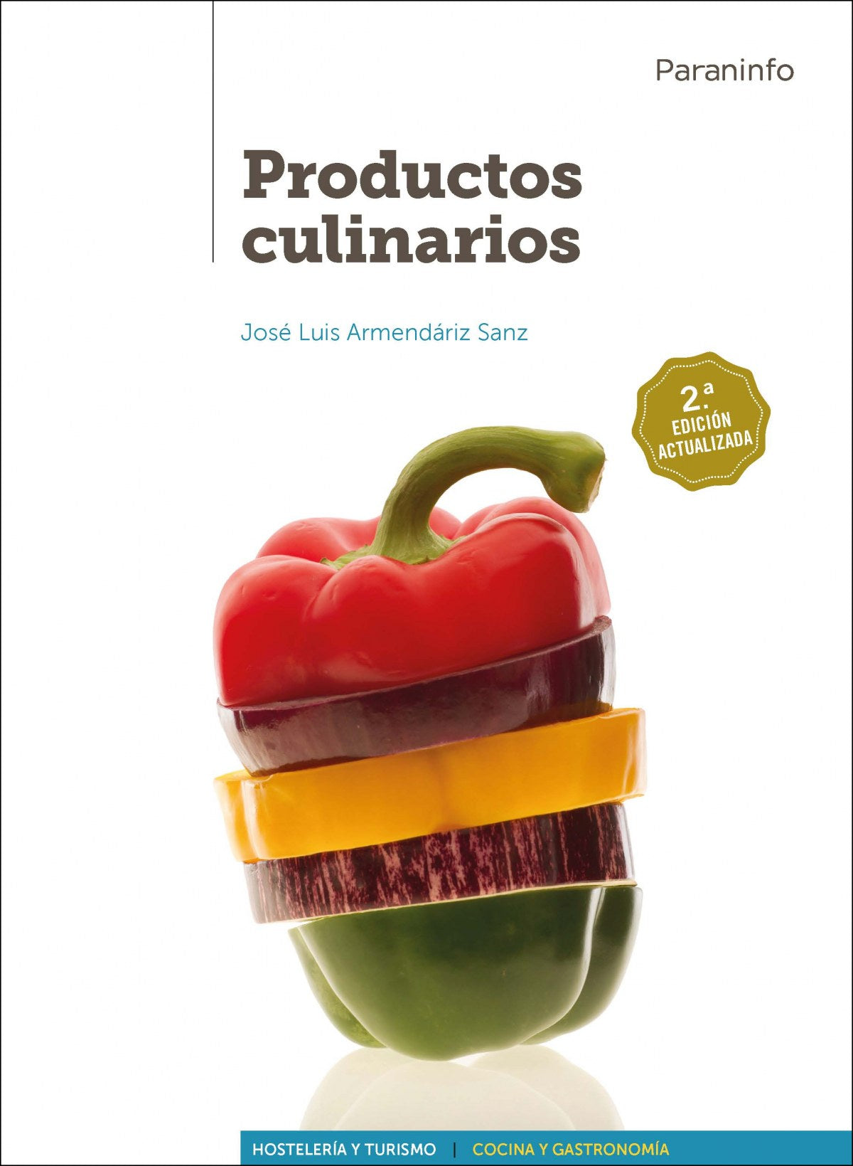 ✅ PRODUCTOS CULINARIOS 2ª EDICION ACTUALIZADA - 9788428335522 Imagen principal del producto