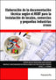 ✅ ELABORACIÓN DE LA DOCUMENTACIÓN TÉCNICA SEGÚN REBT PARA LA INSTALACIÓN DE LOCALES, COMERCIOS Y PEQUEÑAS INDUSTRIAS - 9788428336260