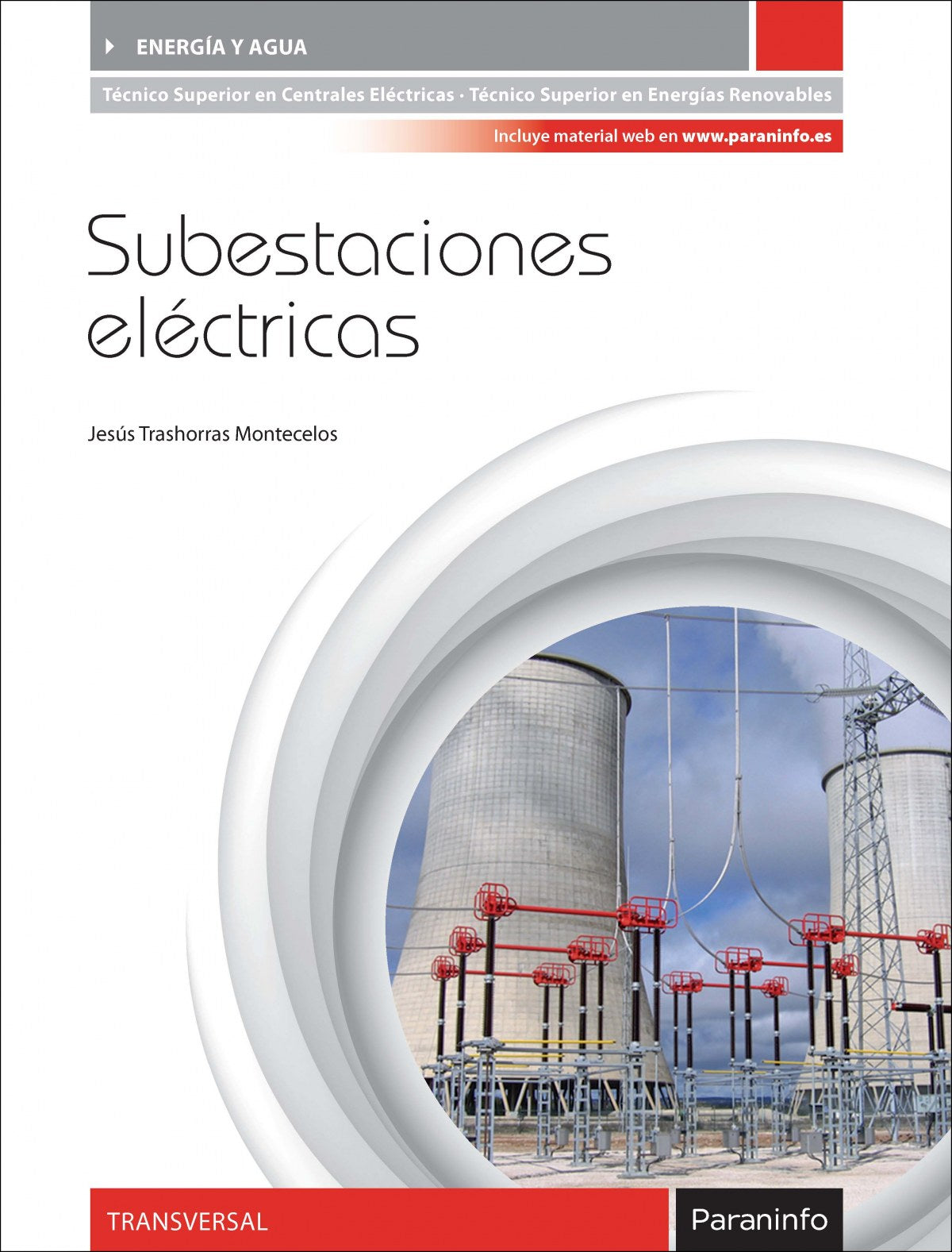 ✅ SUBESTACIONES ELECTRICAS 2ª EDICION 2024 - 9788428363761 Imagen principal del producto