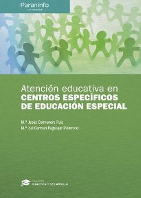 ATENCION EDUCATIVA EN CENTROS ESPECIFICOS DE EDUCACION ESPE | PEGALAJAR PALOMINO,MARIA DEL CARMEN | PARANINFO | 9788428337366 Imagen principal del producto