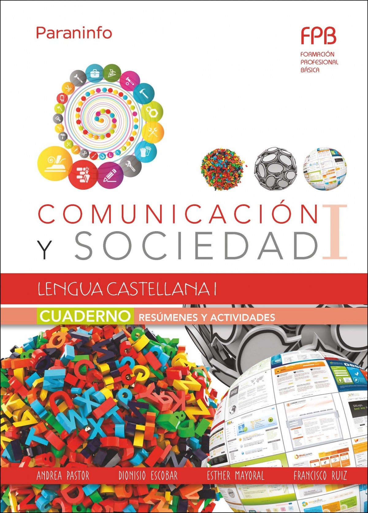 ✅ CUADERNO COMUNICACIÓN Y SOCIEDAD:LENGUA CASTELLANA - VV.AA. - PARANINFO - 9788428337427 Imagen principal del producto