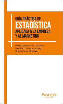GUIA PRACTICA ESTADISTICA APLICADA A LA EMPRESA Y MARKETING | AA,VV, | PARANINFO | 9788428337489 Imagen principal del producto