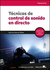 TECNICAS DE CONTROL DE SONIDO EN DIRECTO - 9788428337885 Imagen principal del producto