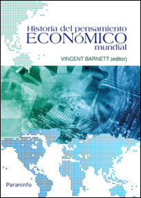HISTORIA DEL PENSAMIENTO ECONOMICO MUNDIAL | AA,VV, | PARANINFO | 9788428338097