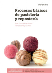 ✅ PROCESOS BÁSICOS DE PASTELERÍA Y REPOSTERÍA - 9788428338332