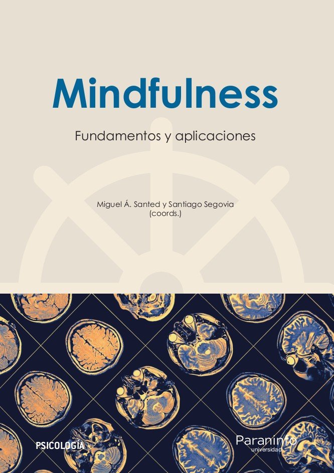 MINDFULNESS FUNDAMENTOS Y APLICACIONES - 9788428338462