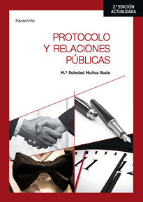 PROTOCOLO Y RELACIONES PUBLICAS | MUÑOZ BODA,MARIA SOLEDAD | PARANINFO | 9788428338516 Imagen principal del producto