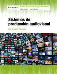 ✅ SISTEMAS DE PRODUCCIÓN AUDIOVISUAL - 9788428338783