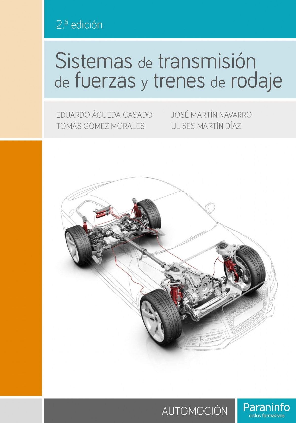 ✅ SISTEMAS DE TRANSMISIÓN DE FUERZAS Y TRENES DE RODAJE - 9788428339261 Imagen principal del producto