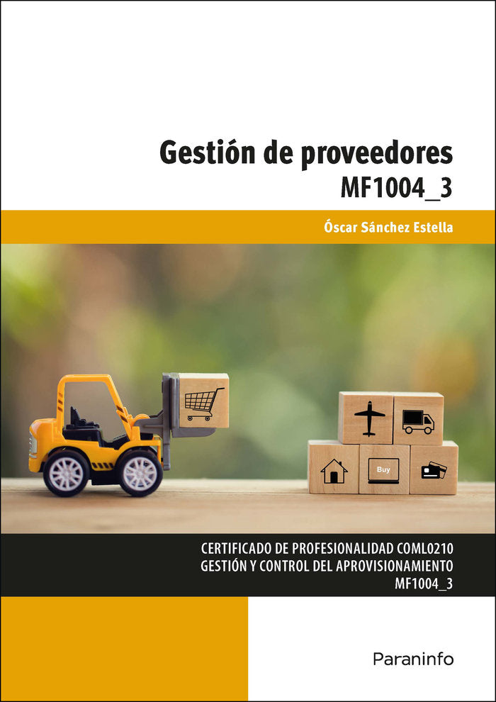 GESTION DE PROVEEDORES | SANCHEZ ESTELLA, OSCAR | PARANINFO | 9788428339759 Imagen principal del producto