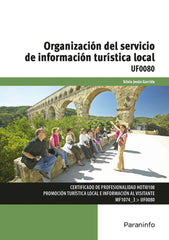 ORGANIZACION DEL SERVICIO DE INFORMACION TURISTICA LOCAL - 9788428339780