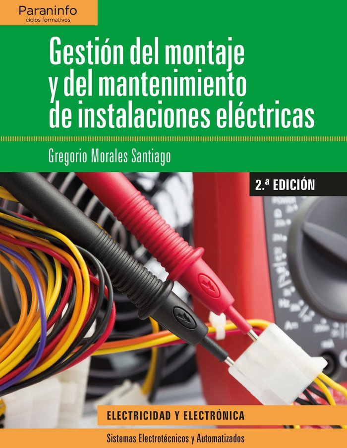 GESTION MONTAJE MANTENINSTALACIONES ELECTRICAS CF 18 - 9788428340069 Imagen principal del producto