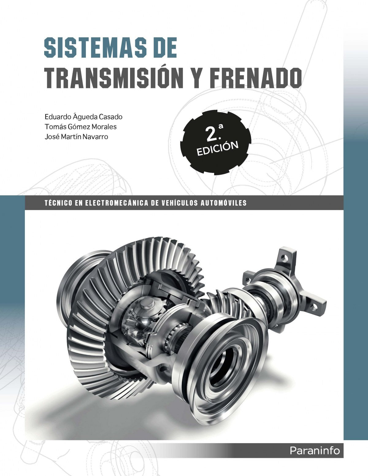 ✅ SISTEMAS DE TRANSMISIÓN Y FRENADO 2019 - 9788428340090 Imagen principal del producto