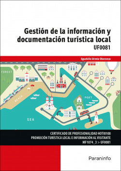 Gestión de la Información y Documentación Turística Local (Paraninfo) - 9788428340359