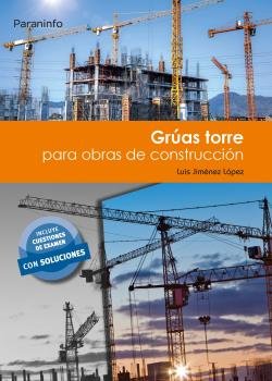 GRUAS TORRE PARA OBRAS DE CONSTRUCCION - 9788428340441 Imagen principal del producto