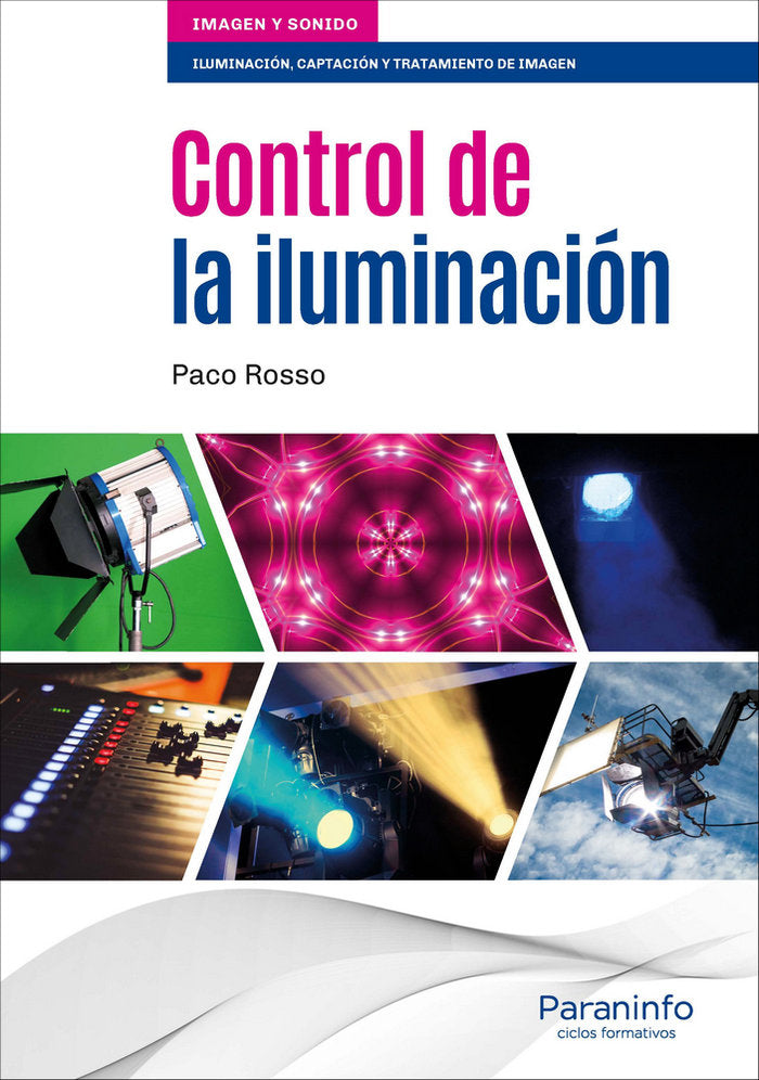 CONTROL DE LA ILUMINACION - 9788428340465