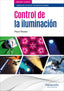 CONTROL DE LA ILUMINACION - 9788428340465