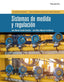 SISTEMAS DE MEDIDA Y REGULACION - 9788428340557