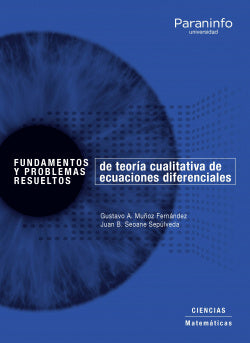 Fundamentos y Problemas Resueltos de Teoría Cualitativa de Ecuaciones Diferenciales (Paraninfo) - 9788428340571