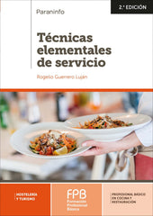 ✅ TÈCNICAS ELEMENTALES DE SERVICIO - GUERRERO LUJAN, ROGELIO - PARANINFO - 9788428340724