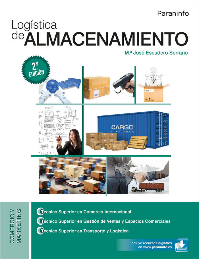 LOGISTICA DE ALMACENAMIENTO 19 | ESCUDERO SERRANO, MARIA JOSE | PARANINFO | 9788428340779