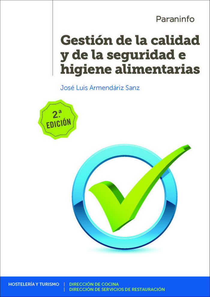 GESTION CALIDAD SEGURIDAD HIGIENE ALIMENTARIAS 19 - 9788428340939 Imagen principal del producto