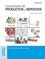 LANZAMIENTO DE PRODUCTOS Y SERVICIOS | GARCIA PRADO, ENRIQUE | PARANINFO | 9788428341189