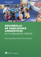 DESARROLLO DE HABILIDADES LINGUISTICAS EN EDUCACION INFANTI - 9788428341196
