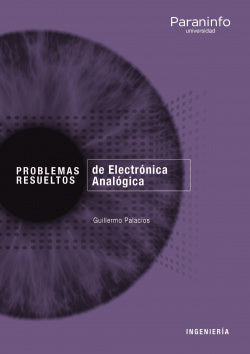 Problemas Resueltos de Electrónica Analógica (Paraninfo) - 9788428341240