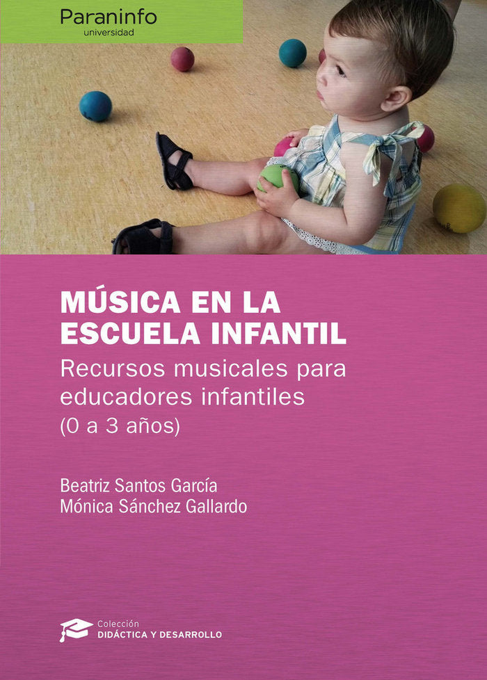 MUSICA EN LA ESCUELA INFANTIL | SANTOS GARCIA,BEATRIZ | PARANINFO | 9788428341271 Imagen principal del producto