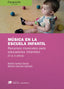 MUSICA EN LA ESCUELA INFANTIL | SANTOS GARCIA,BEATRIZ | PARANINFO | 9788428341271