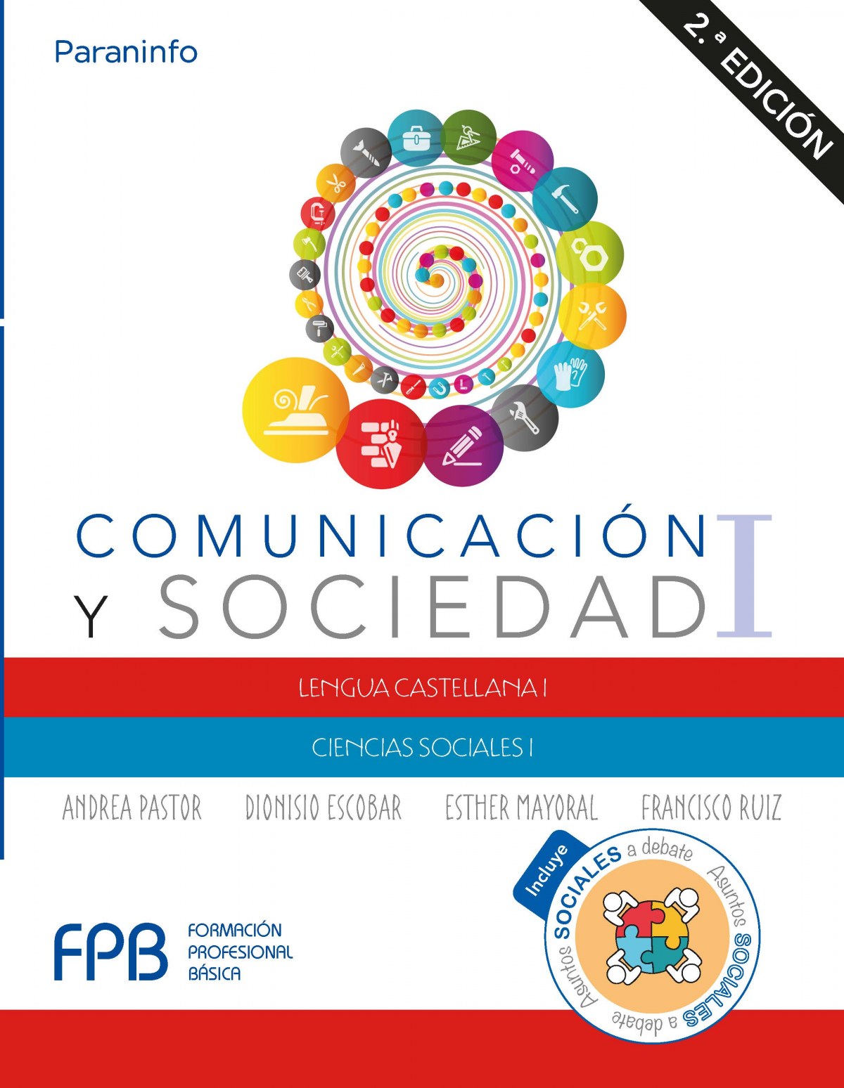 ✅ COMUNICACION Y SOCIEDAD I - PASTOR, ANDREA/ESCOBAR, DIONISIO - PARANINFO - 9788428341431