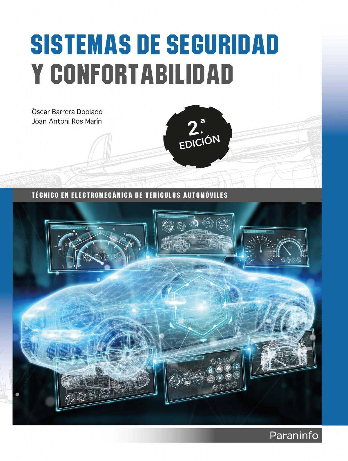 ✅ SISTEMAS DE SEGURIDAD Y CONFORTABILIDAD. GRADO MEDIO. CICLOS FORMATIVOS - 9788428341615 Imagen principal del producto