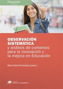 OBSERVACION SISTEMATICA ANALISIS CONTEXTOS INNOVACION MEJOR - 9788428341684 Imagen principal del producto
