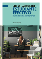 21 HABITOS DEL ESTUDIANTE EFECTIVOLOS - 9788428342827