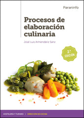 ✅ PROCESOS DE ELABORACIÓN CULINARIA 2.ª EDICIÓN 2020 - 9788428343015