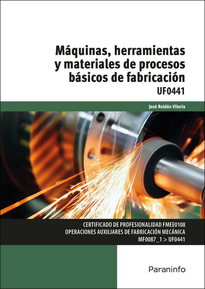 MAQUINAS HERRAMIENTAS Y MATERIALES DE PRO - 9788428343534 Imagen principal del producto