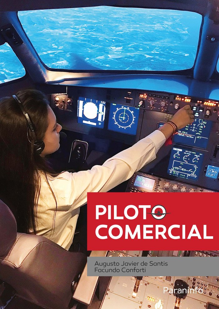 PILOTO COMERCIAL | CONFORTI CONFORTI, FACUNDO JORGE MATIAS | PARANINFO | 9788428343572 Imagen principal del producto