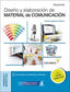 DISEÑO Y ELABORACION DE MATERIAL DE COMUNICACION | IGLESIAS ALVAREZ, ADRIANA MARIA | PARANINFO | 9788428344371