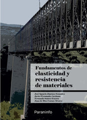 FUNDAMENTOS DE ELASTICIDAD Y RESISTENCIA DE MATERIALES - 9788428344425